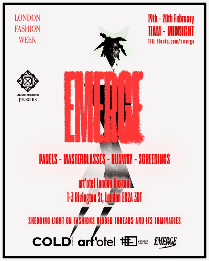 Promotional poster for “EMERGE” at London Fashion Week, held 19th–20th February, 11am–midnight, at art’otel London Hoxton. Includes panels, masterclasses, runway, screenings, and event details in bold red and black text.