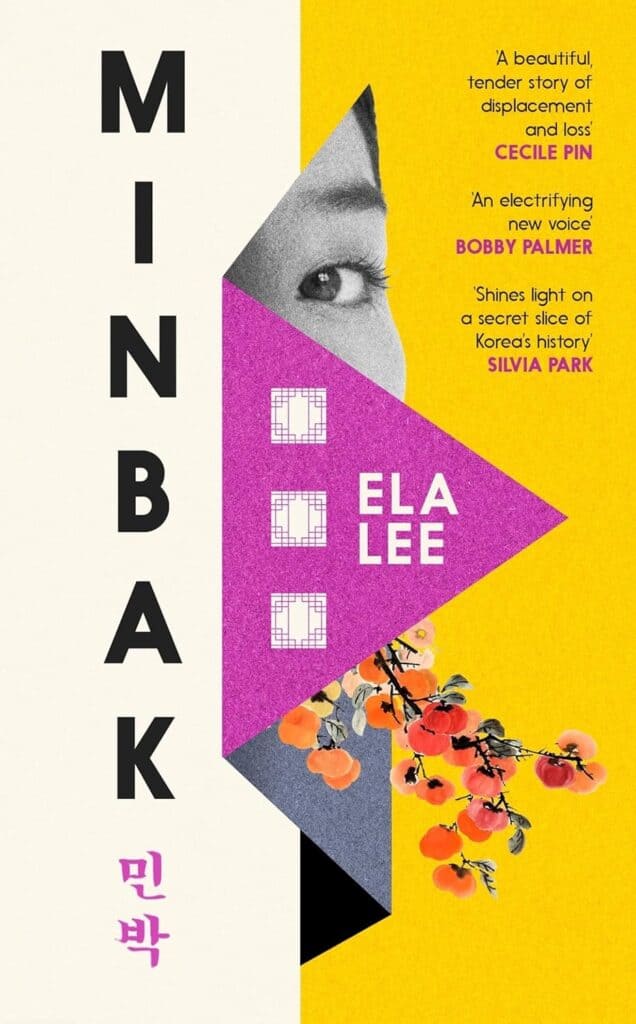 Book cover for Minbak by Ela Lee, featuring bold black text, a partial portrait of a face, blocks resembling windows, and orange flowers on a yellow, white, and purple geometric background. Includes review quotes.